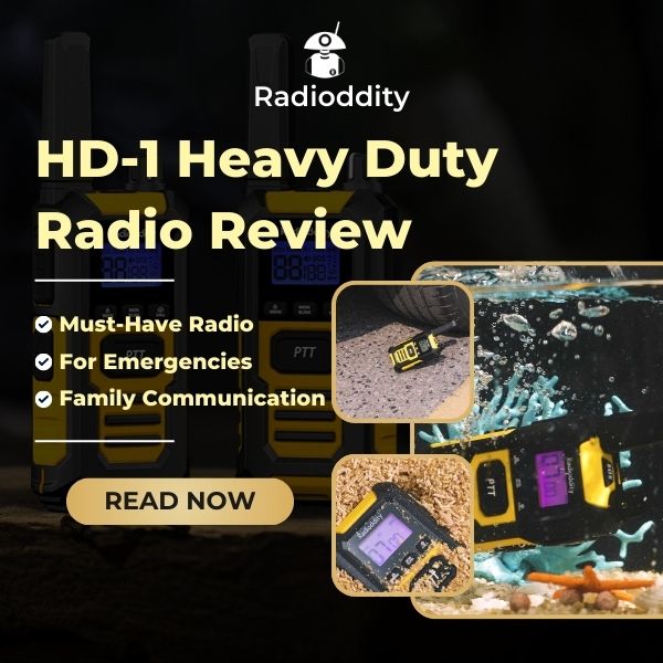 Radioddity HD-1 Heavy Duty Radio Review