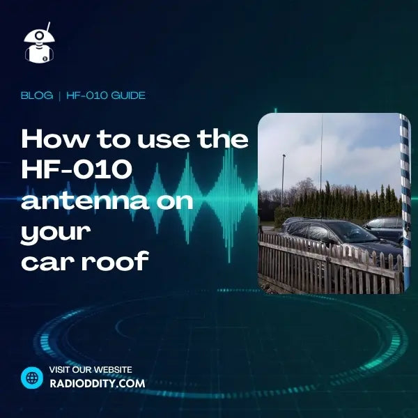How to use the Radioddity HF-010 antenna on your car roof