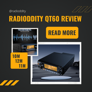 Radioddity QT60 Review! 10m 12m 11m Multimode Transceiver