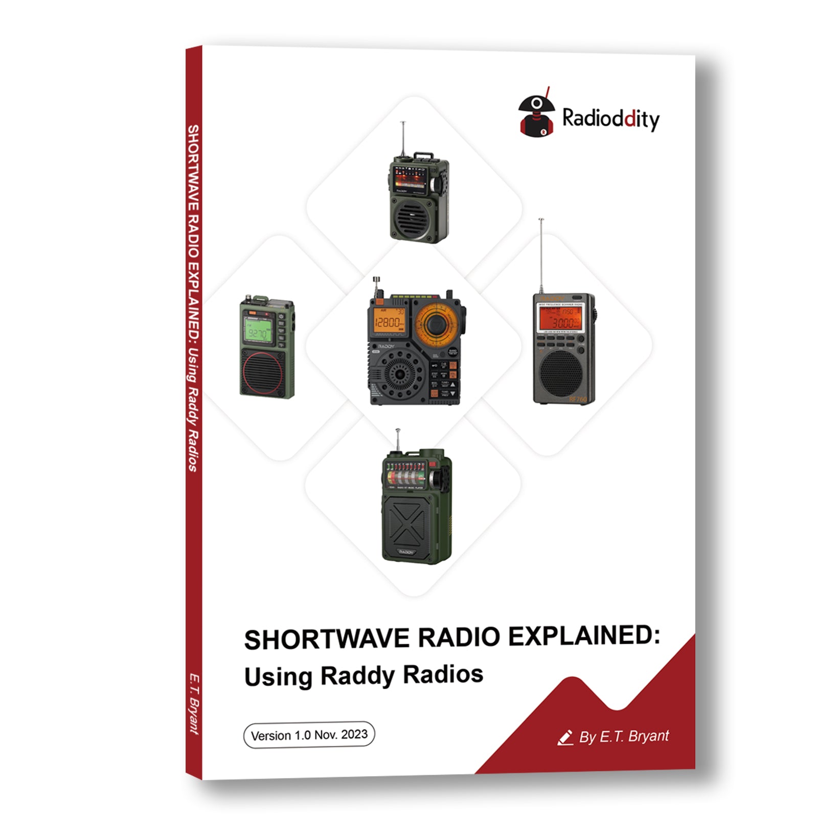 [eBook] Shortwave Radio Explained: Using Raddy Shortwave Radios