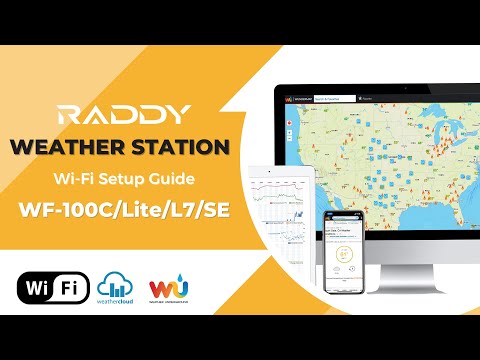 Raddy Weather Station Wi-Fi Setup for WF-100C, WF-100C Lite, L7, WF-100SE